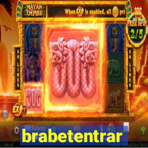 brabetentrar