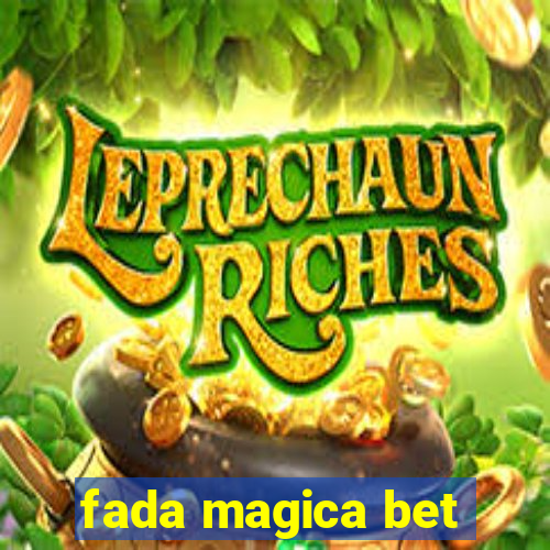 fada magica bet