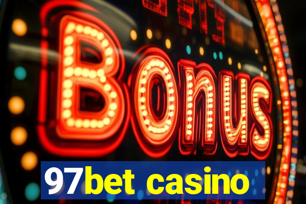 97bet casino