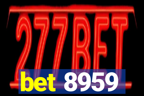 bet 8959