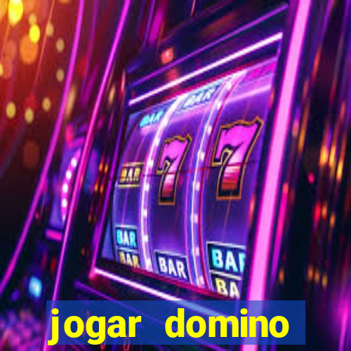 jogar domino valendo dinheiro