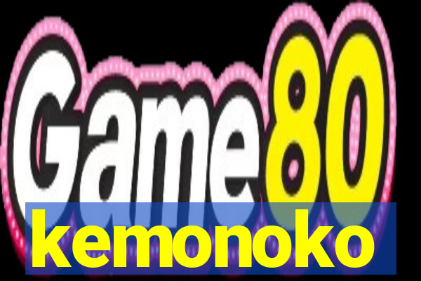 kemonoko