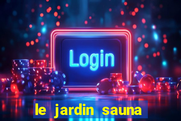 le jardin sauna porto alegre