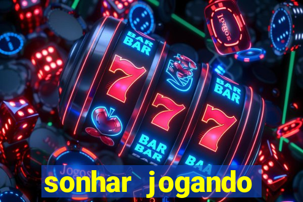 sonhar jogando baralho no jogo do bicho