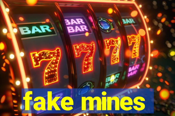 fake mines