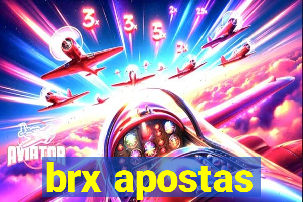 brx apostas