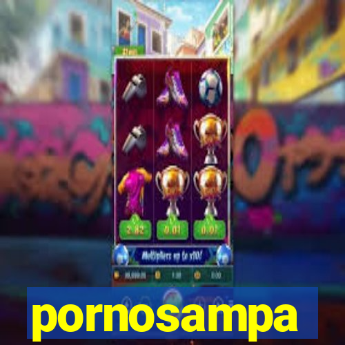 pornosampa