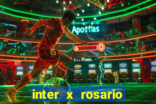 inter x rosario central onde assistir