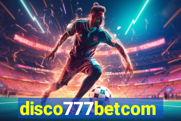 disco777betcom