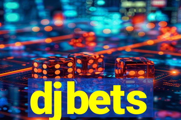 djbets