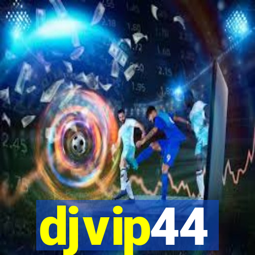 djvip44