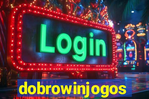 dobrowinjogos