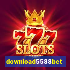 download5588bet