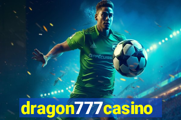 dragon777casino