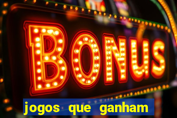 jogos que ganham dinheiro de verdade