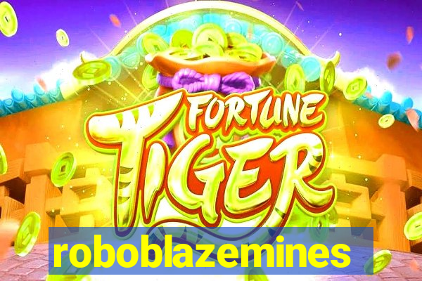 roboblazemines