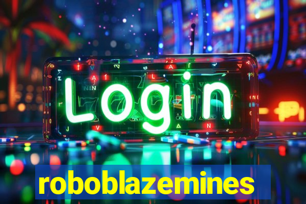 roboblazemines