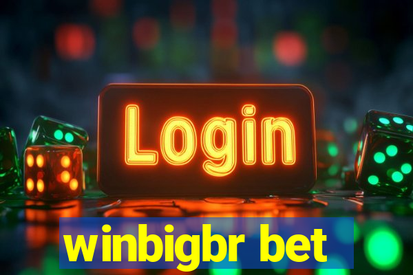 winbigbr bet