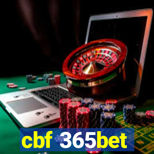 cbf 365bet