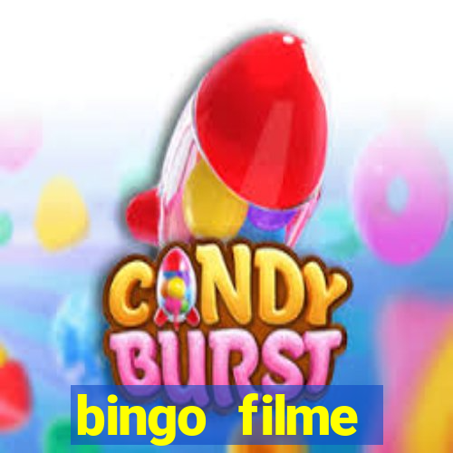 bingo filme assistir online