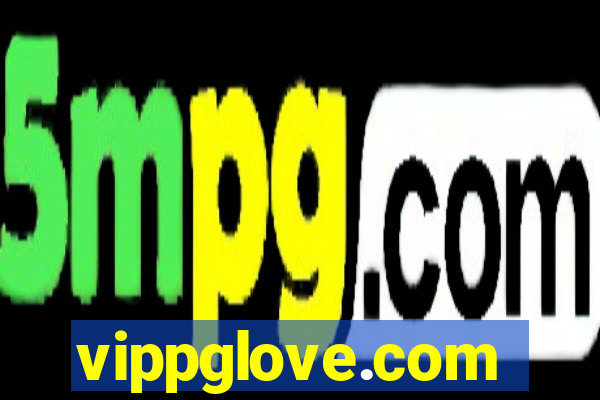 vippglove.com