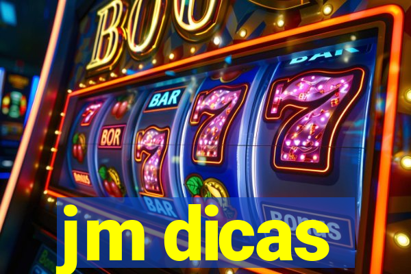 jm dicas