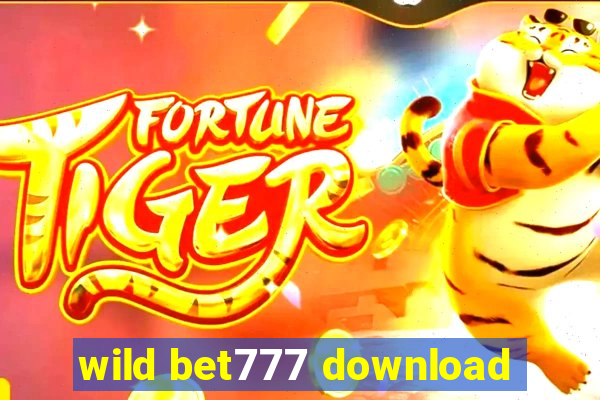 wild bet777 download