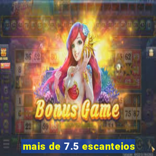 mais de 7.5 escanteios