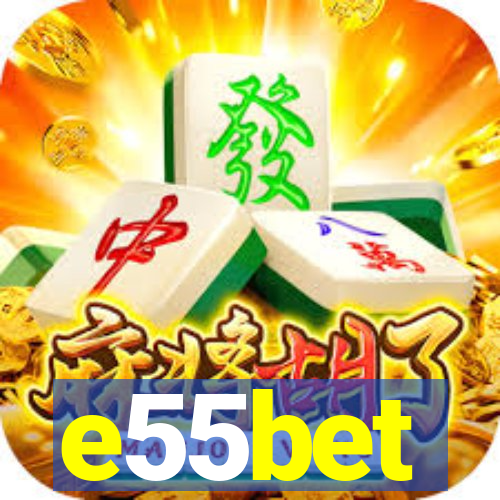 e55bet