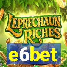 e6bet