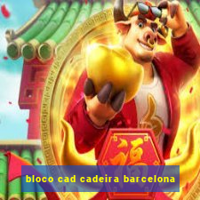 bloco cad cadeira barcelona