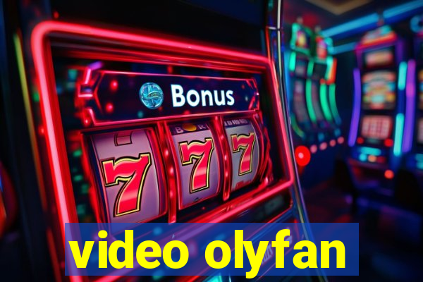 video olyfan