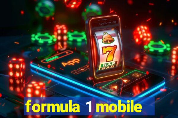 formula 1 mobile