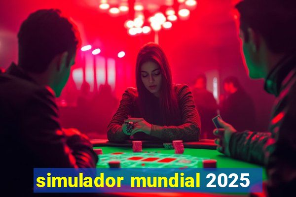 simulador mundial 2025