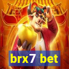 brx7 bet