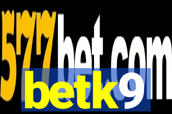 betk9