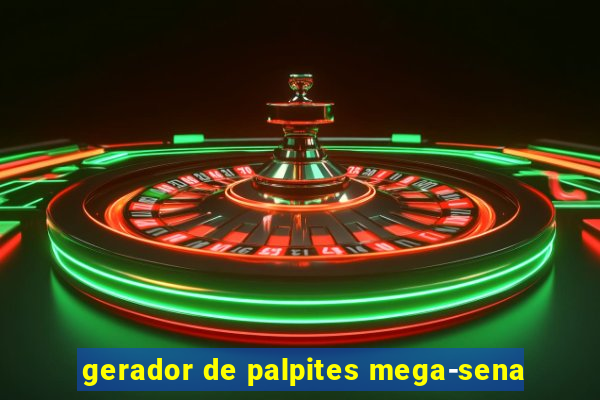 gerador de palpites mega-sena