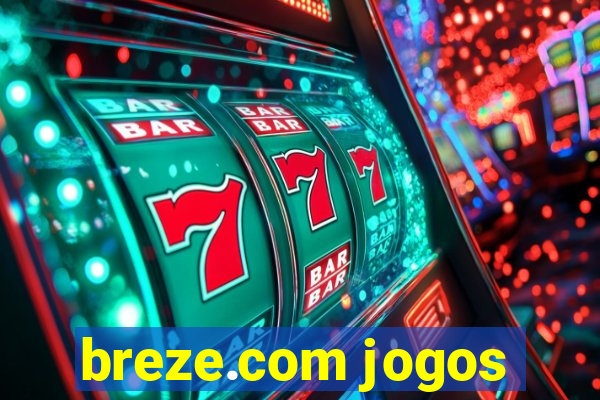 breze.com jogos