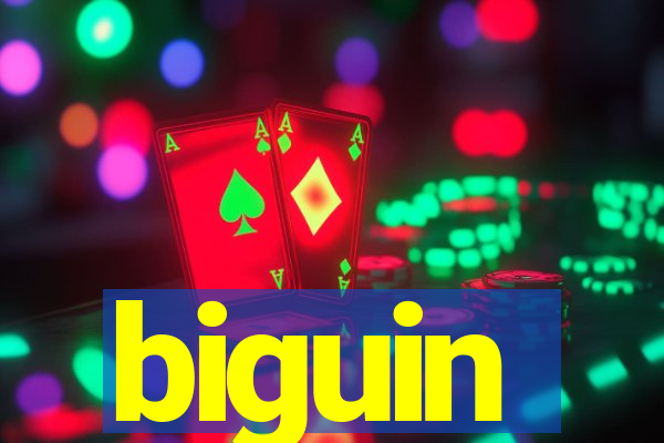 biguin