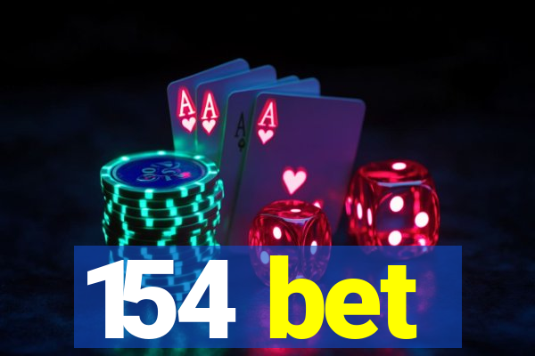 154 bet