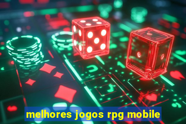 melhores jogos rpg mobile