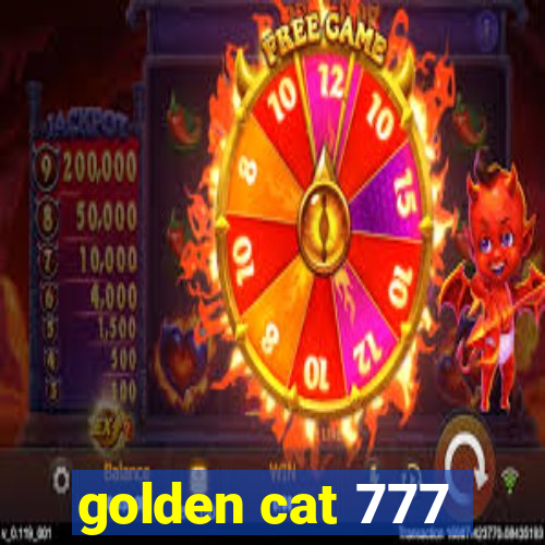 golden cat 777