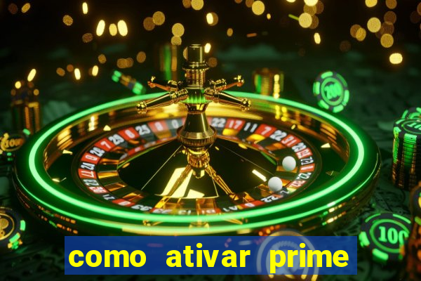 como ativar prime video tim