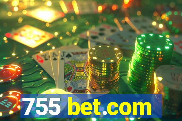 755 bet.com