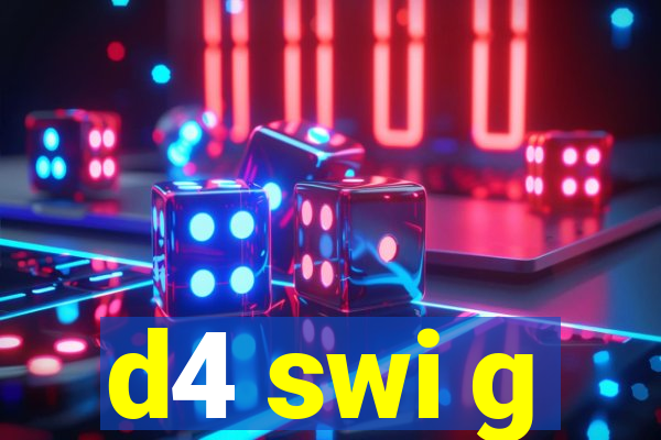 d4 swi g