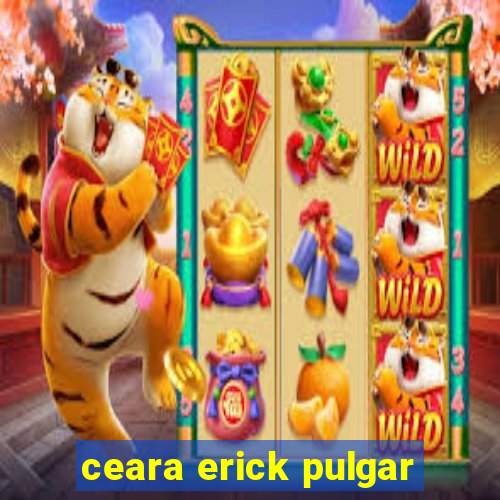 ceara erick pulgar