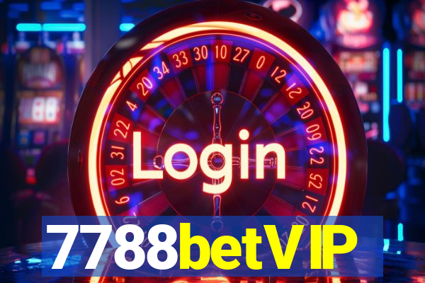 7788betVIP