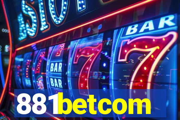 881betcom