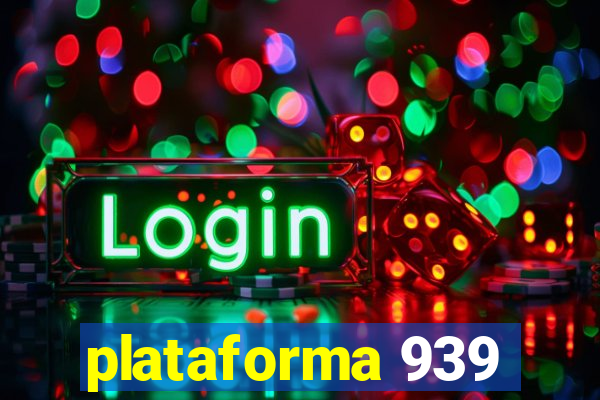 plataforma 939