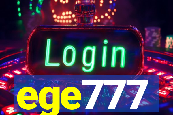 ege777